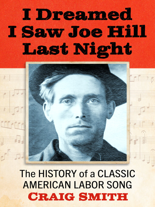Title details for I Dreamed I Saw Joe Hill Last Night by Craig Smith - Available